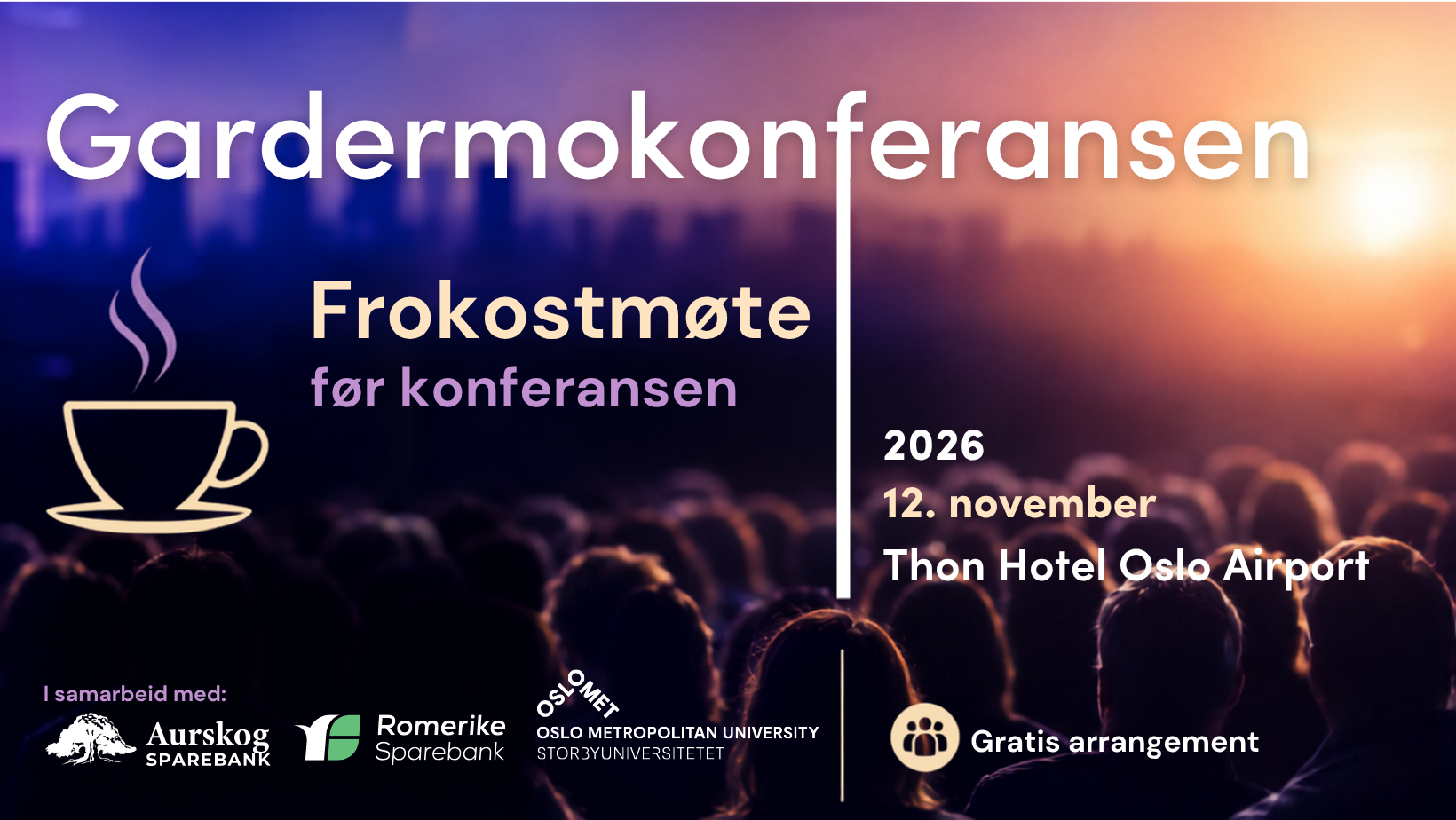 Frokostmøte før Gardermokonferansen